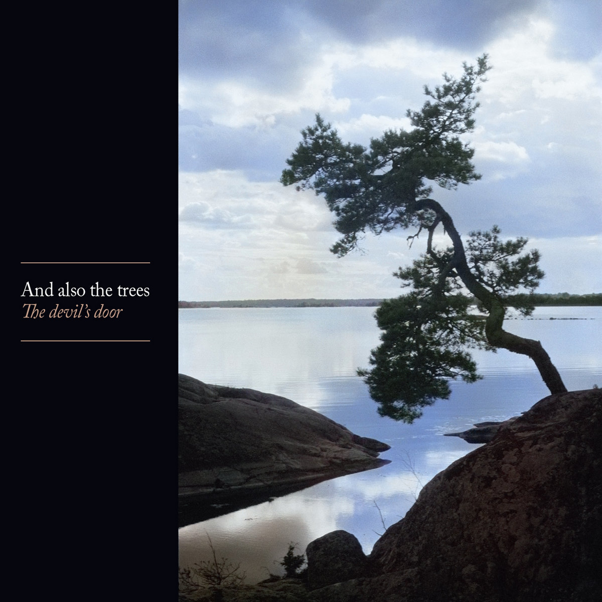 And Also The Trees – The Devil’s Door
